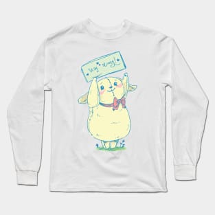 Stay Strong Sticker Long Sleeve T-Shirt